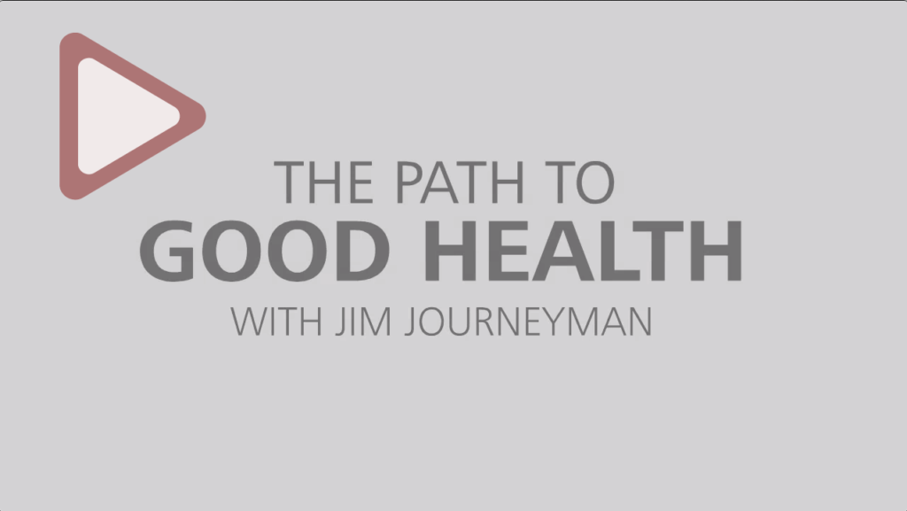 Path to Good Health video